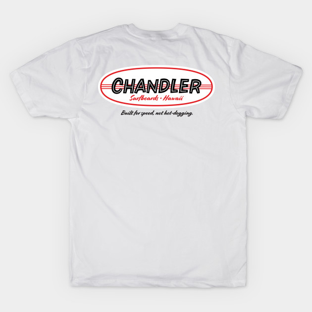 Chandler surfboards shirt deals